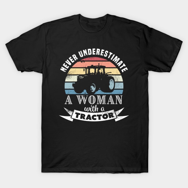 Woman with a Tractor Funny Farming Gift T-Shirt by qwertydesigns